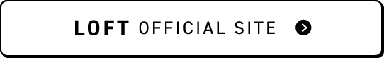 LOFT OFFICIAL SITE